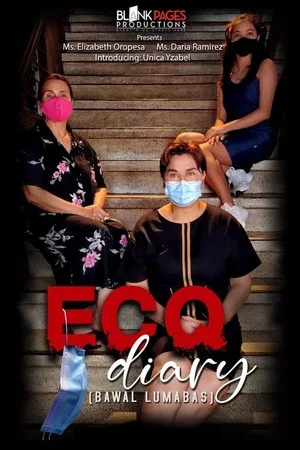 Постер: ECQ Diary (Bawal Lumabas)