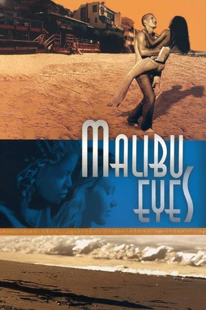 Постер: Malibu Eyes