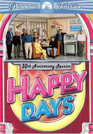 Постер: Happy Days: 30th Anniversary Reunion