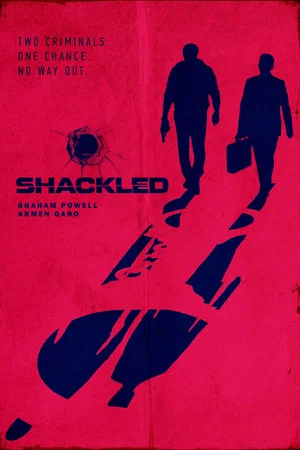 Постер: Shackled
