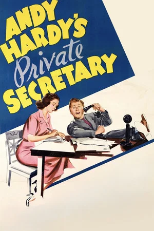 Постер: Andy Hardy's Private Secretary