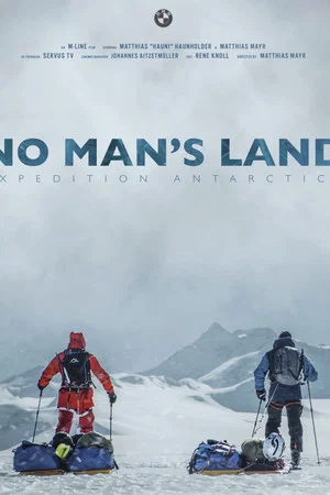 Постер: No Man's Land - Expedition Antarctica