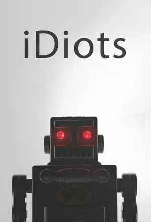 Постер: iDiots