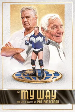 Постер: My Way: The Life and Legacy of Pat Patterson