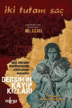 Постер: Two Locks of Hair: The Missing Girls of Dersim
