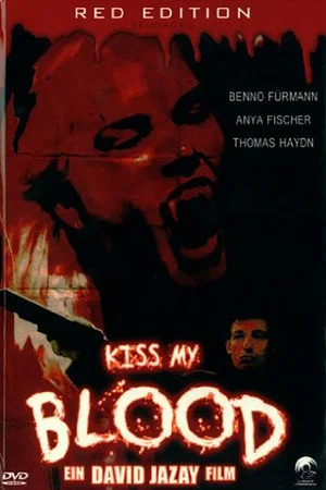 Постер: Kiss My Blood