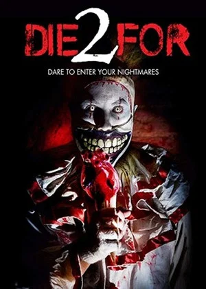 Постер: 2 Die For