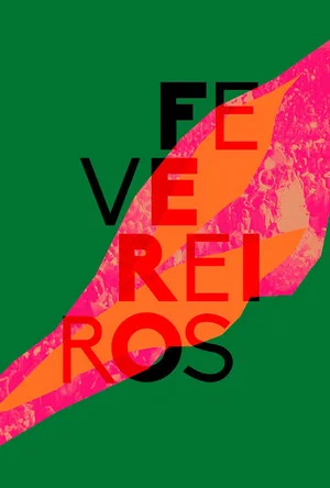 Постер: Fevereiros
