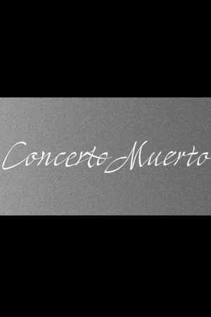 Постер: Concerto Muerto