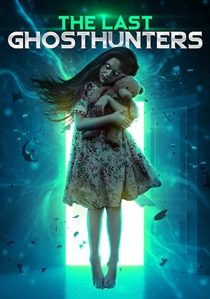 Постер: The Last Ghost Hunters