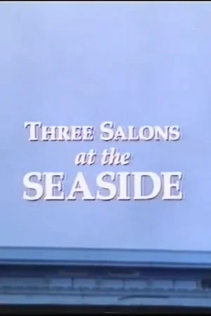Постер: Three Salons at the Seaside