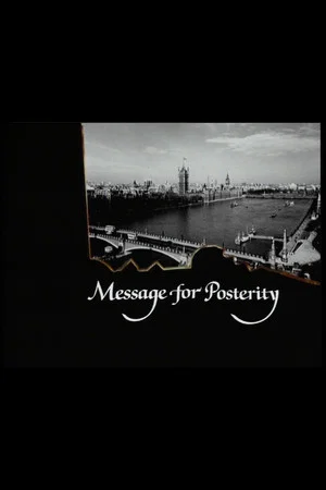 Постер: Message for Posterity