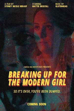 Постер: Breaking Up for the Modern Girl
