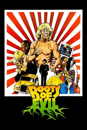 Постер: Roots of Evil