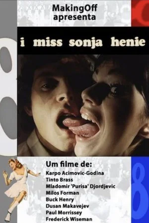 Постер: I Miss Sonja Henie: The Making of a Film