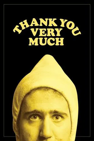 Постер: Thank You Very Much