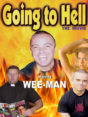 Постер: Going to Hell: The Movie