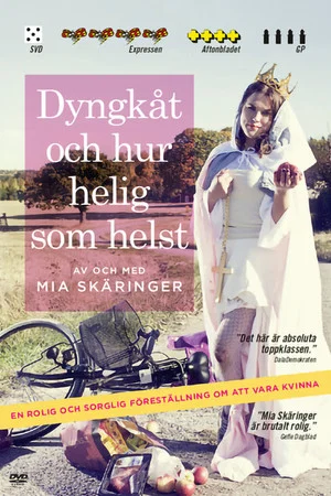 Постер: Dyngkåt och hur helig som helst