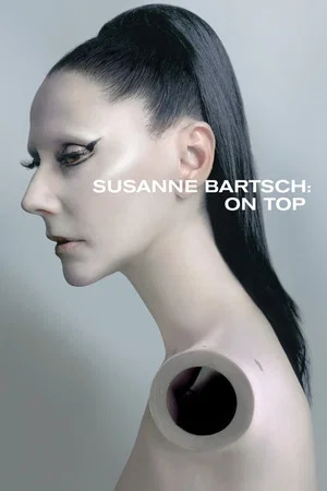 Постер: Susanne Bartsch: On Top