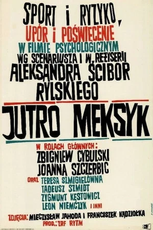 Постер: Tomorrow Mexico