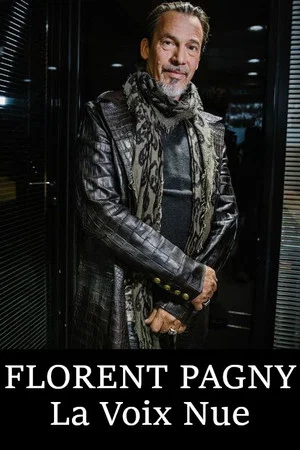 Постер: Florent Pagny, la voix nue