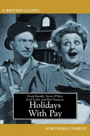 Постер: Holidays with Pay