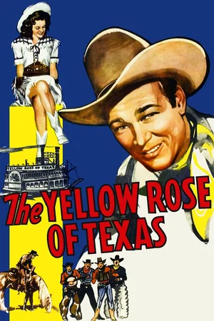 Постер: The Yellow Rose of Texas