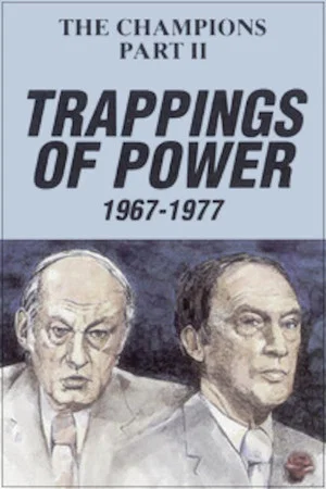 Постер: The Champions, Part 2: Trappings of Power