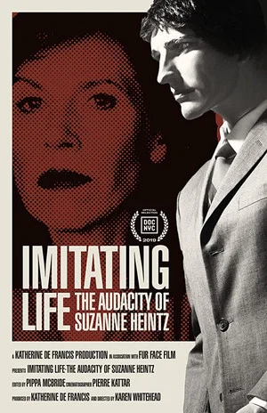 Постер: Imitating Life - The Audacity of Suzanne Heintz