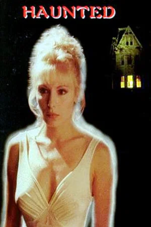 Постер: Haunted