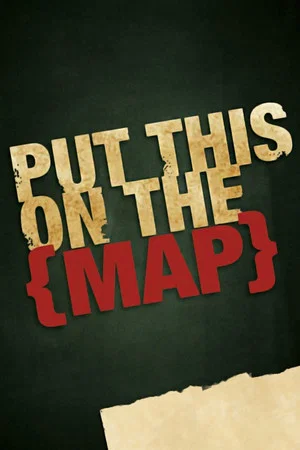 Постер: Put This on the {Map}