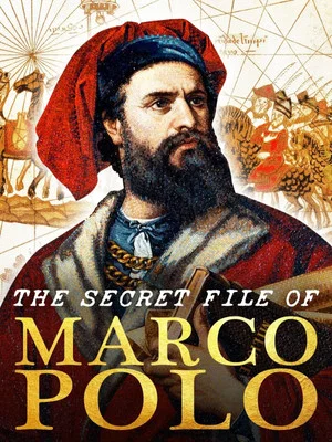 Постер: The Secret File Of Marco Polo
