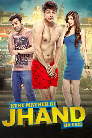 Постер: Kuku Mathur Ki Jhand Ho Gayi