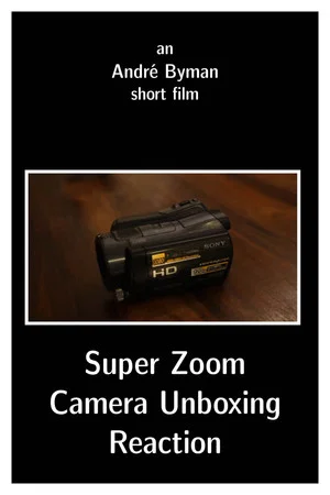 Постер: Super Zoom Camera Unboxing Reaction