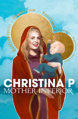 Постер: Christina P: Mother Inferior