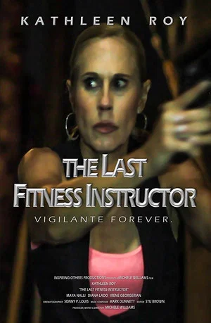 Постер: The Last Fitness Instructor