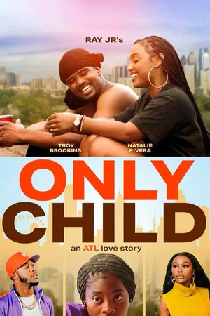 Постер: Only Child
