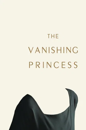 Постер: The Vanishing Princess