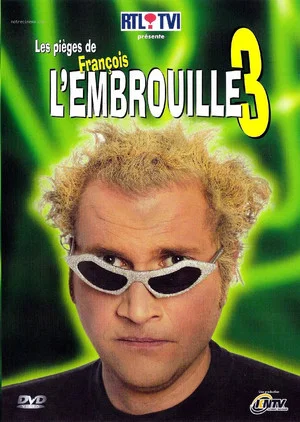 Постер: Les pièges de François l'Embrouille 3
