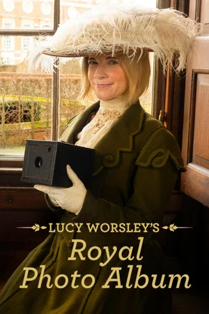 Постер: Lucy Worsley's Royal Photo Album