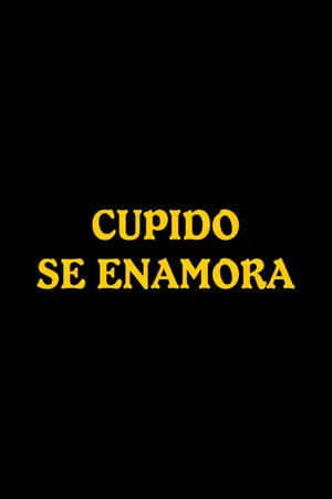 Постер: Cupido se enamora