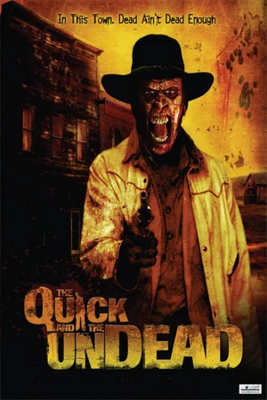Постер: The Quick and the Undead