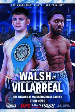 Постер: Callum Walsh vs. Ismael Villarreal