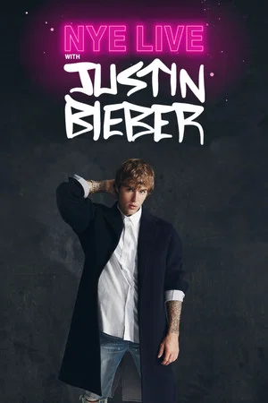 Постер: NYE Live With Justin Bieber