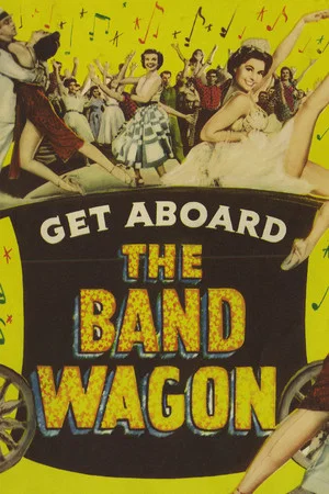 Постер: Get Aboard! 'The Band Wagon'