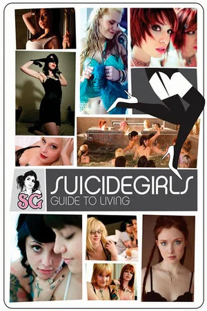 Постер: SuicideGirls: Guide to Living