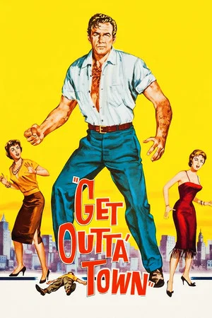 Постер: Get Outta Town