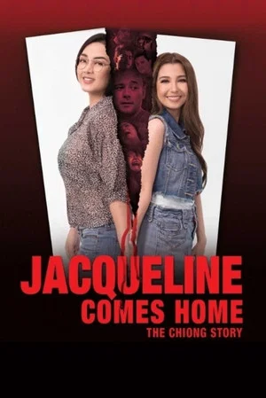 Постер: Jacqueline Comes Home: The Chiong Story