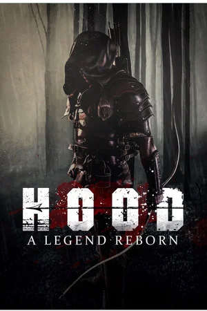 Постер: Hood: A Legend Reborn