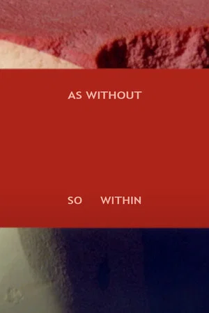 Постер: As Without So Within